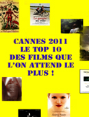 Cannes 2011 : le top 10 des films les plus attendus