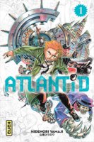 Atlantid : un shonen steampunk en 3 tomes débarque chez Kana
