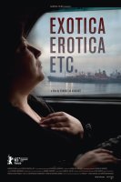Exotica, Erotica, etc. - la critique du film