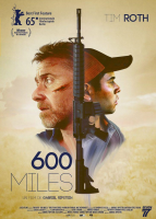 600 Miles - la critique + le test DVD