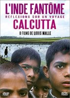 L'Inde fantôme & Calcutta