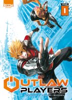 Outlaw Players tomes 1 et 2-La chronique BD