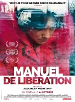 Manuel de libération - la critique du film