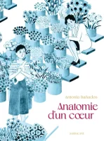 Anatomie d'un cœur – Antonia Bañados – la chronique BD 