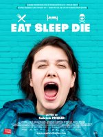 Eat Sleep Die - la critique