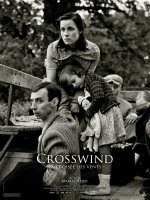 Crosswind, la croisée des vents - la critique du film