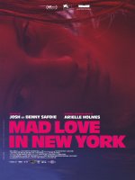 Mad Love in New York - la critique du film 