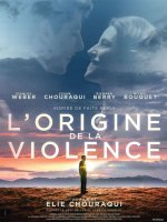 L'origine de la Violence - La critique du film