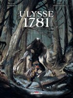 Ulysse 1781 T.2 - La chronique BD