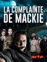 La complainte de Mackie - la critique du film