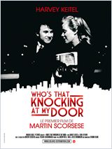 Affiche Who's that knocking at my door - la critique