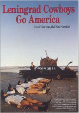 Leningrad cowboys go America - la critique