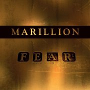 Marillion : FEAR, un nouvel album ambitieux dans les bacs