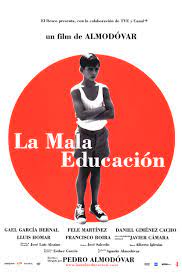 La mauvaise éducation - Pedro Almodóvar - critique