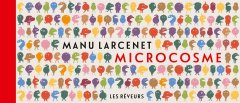 Microcosme : la nouvelle BD de Larcenet