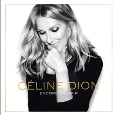 Céline Dion : encore (un soir et) un album en français