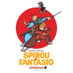Spirou et Fantasio l'intégrale vol.17 (2004-2008) - Jean-David Morvan, Munuera - la chronique BD