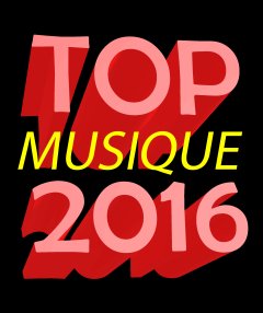 Top albums 2016 : le meilleur de la musique de l'année