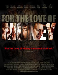 For the love of money - la bande-annonce