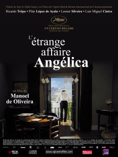 L'étrange affaire Angélica - Manoel de Oliveira - critique