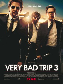 Very Bad Trip 3 - la critique