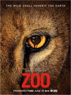 Zoo : l'adaptation du best seller de James Patterson débute ce mardi 30 juin sur CBS