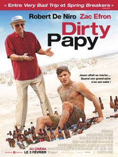 Dirty Papy - la critique du film