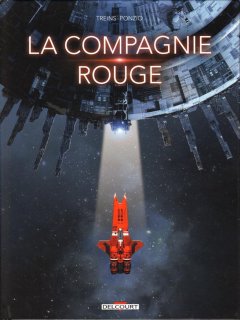 La compagnie rouge - Simon Treins, Jean-Michel Ponzio - La chronique BD