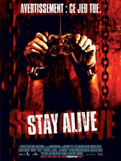 Stay alive - la critique du film