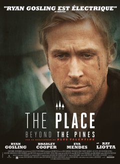 The Place Beyond the Pines - Derek Cianfrance - critique