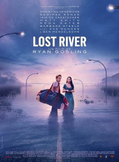 Lost River - la critique du premier film de Ryan Gosling
