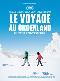 Le voyage au Groenland - la critique du film