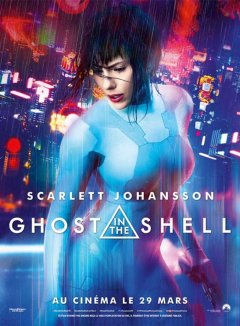 Ghost in the Shell (2017) - Fiche film
