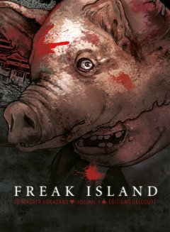 Freak Island : La critique BD