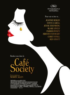 Café Society : Woody Allen Goes to Cannes and to Hollywood