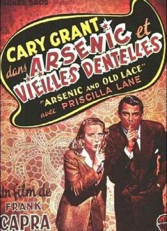 Arsenic et vieilles dentelles - Frank Capra - critique