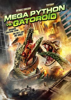 Mega Python vs. Gatoroid - la critique