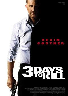 3 Days to Kill - la critique du film