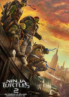 Ninja Turtles 2 : une bande-annonce pour la Fête du Cinéma