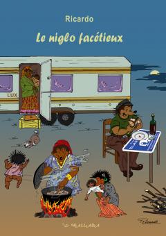 La Première BD gitane : Le Niglo facétieux 