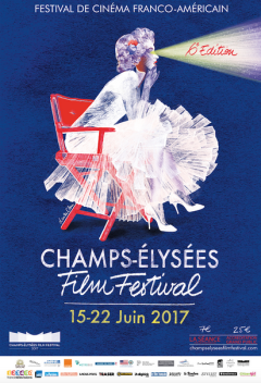 Champs Elysées Film Festival : ce que nous prépare l'édition 2017