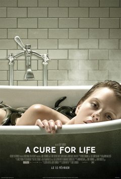 A cure for Life - la critique du chef d'oeuvre de Gore Verbinski
