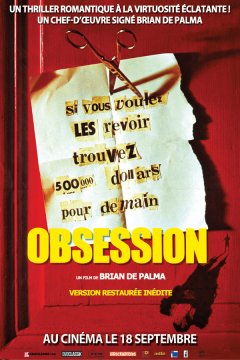 Obsession - la critique + le test DVD