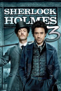 Sherlock Holmes 3 enfin en chantier ?