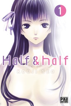 Half & Half . T1 et T2 – Kouji Seo - chronique BD