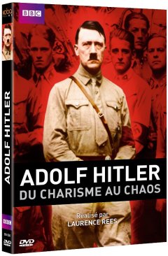 Adolf Hitler, du charisme au chaos - la critique du documentaire et le test DVD