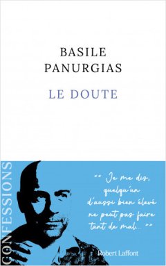 Le doute - Basile Panurgias - critique du livre