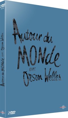 Autour du monde avec Orson Welles - la critique + le test DVD