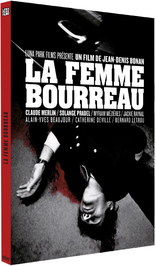 La femme Bourreau - DVD LUNA PARK FILMS