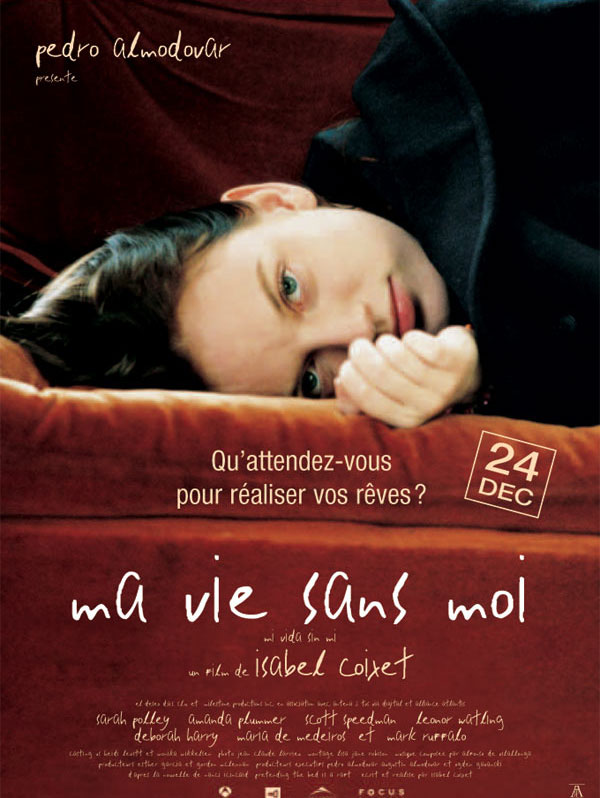 Ma vie sans moi - Isabel Coixet